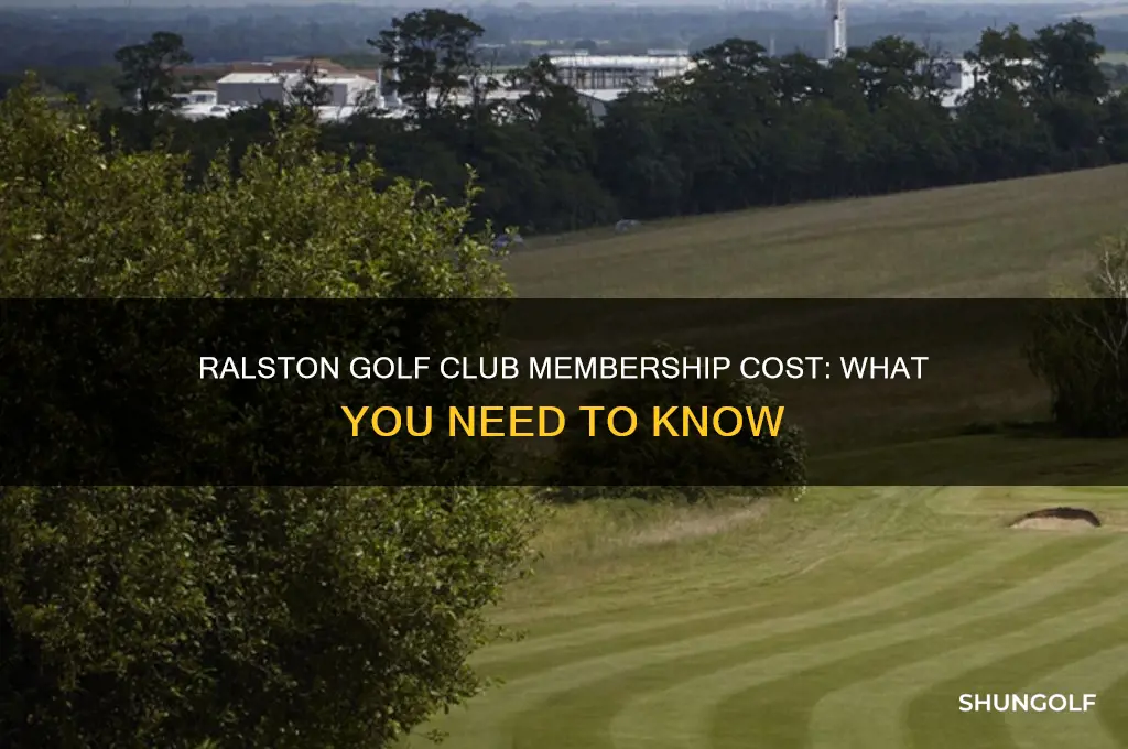 how much is it to join ralston golf club