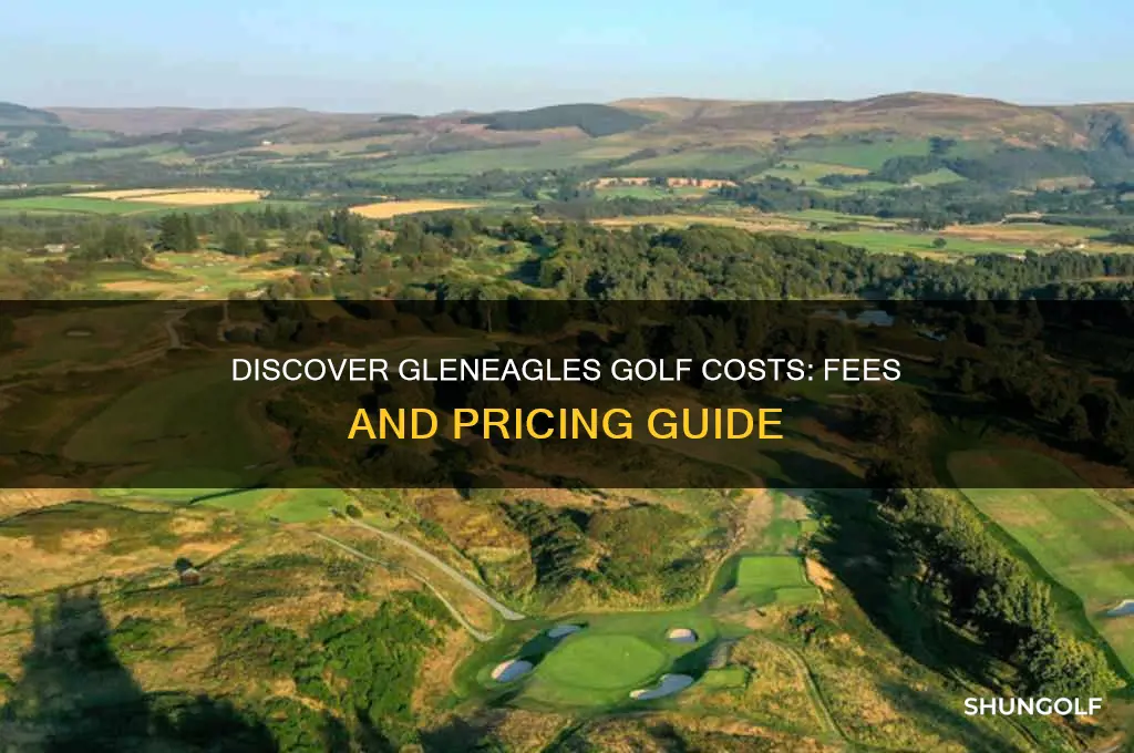 how much is it to play golf at gleneagles