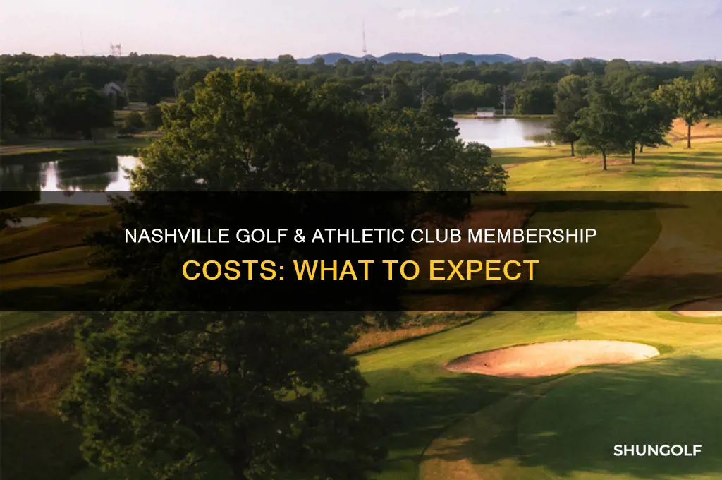 how much is membership at nashville golf and athletic club