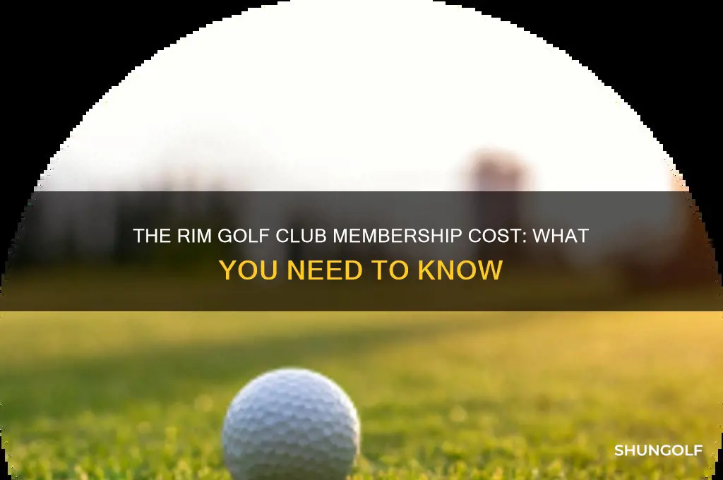 how much is membership at the rim golf club