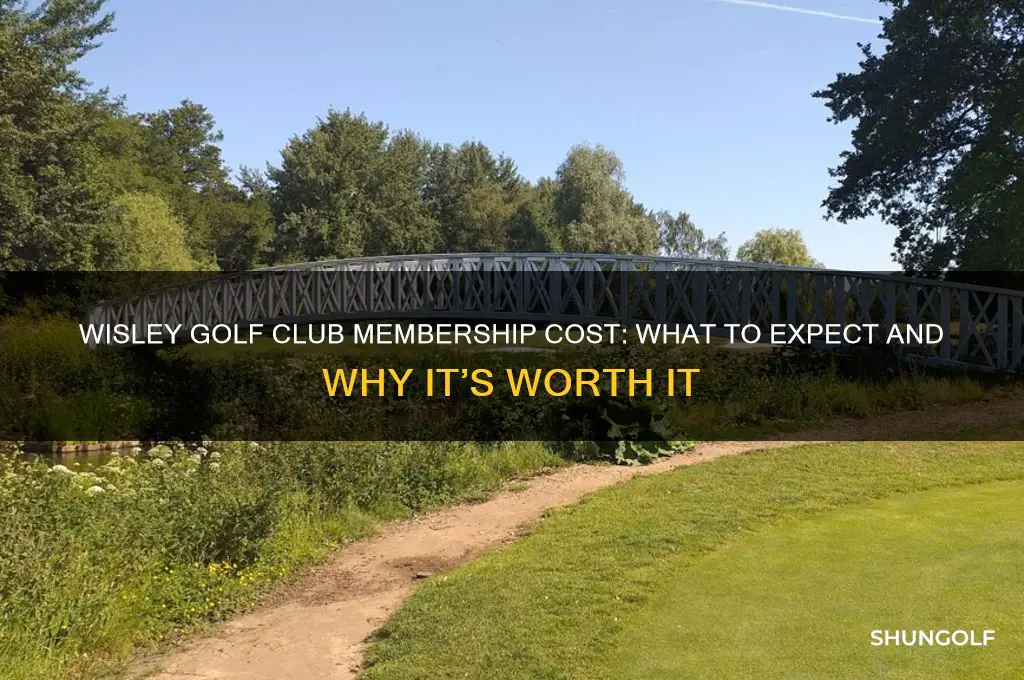 how much is membership at the wisley golf club