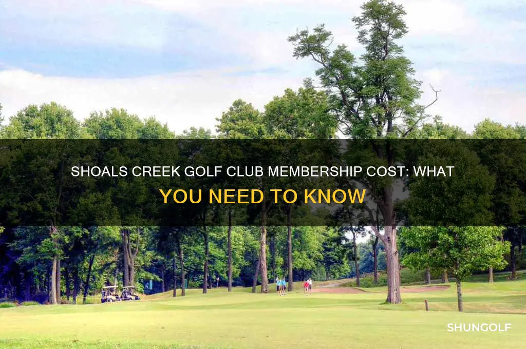 how much is membership to shoals creek golf club