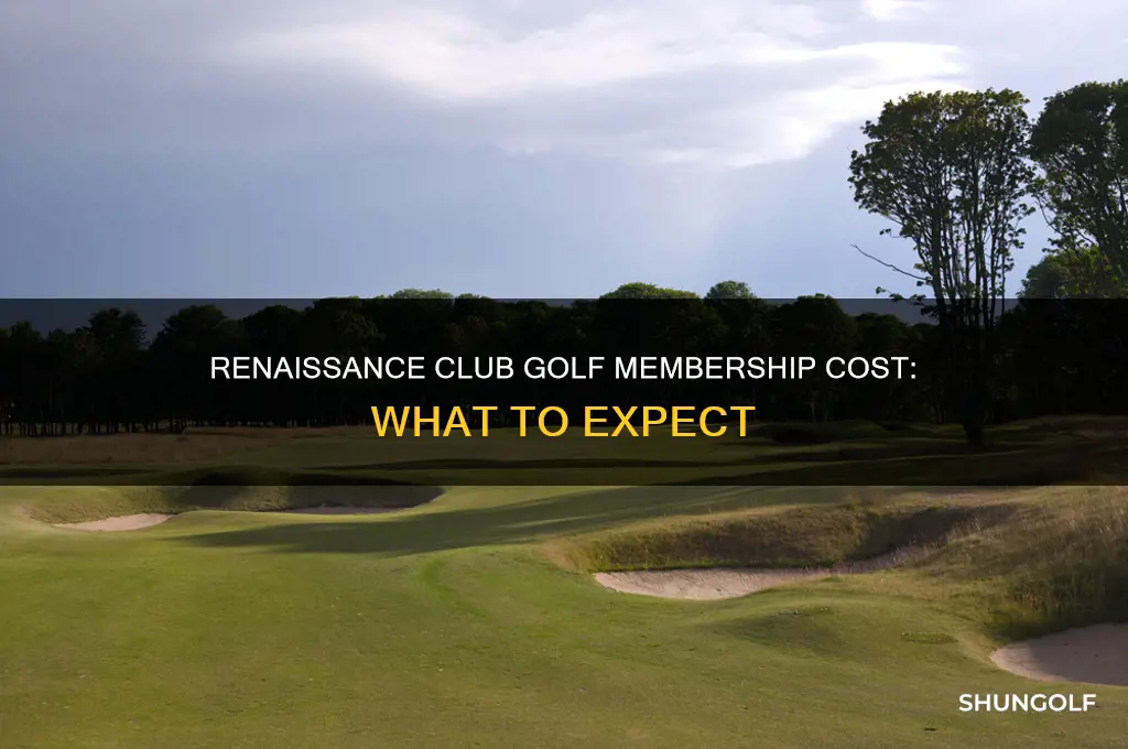 how much is renaissance club golf membership cost