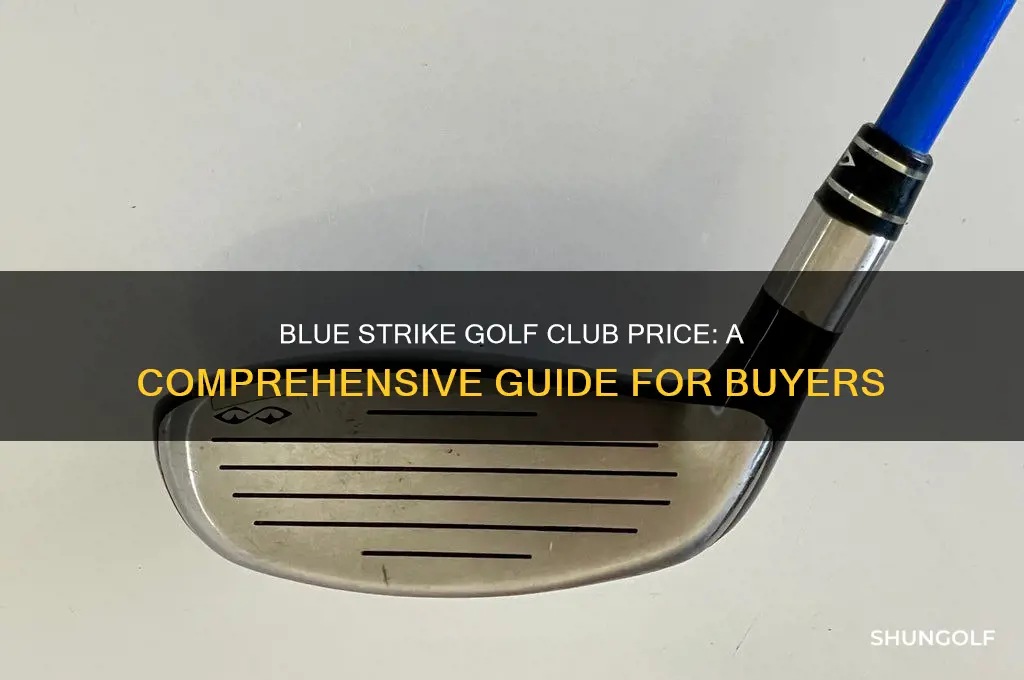 how much is the blue strike golf club