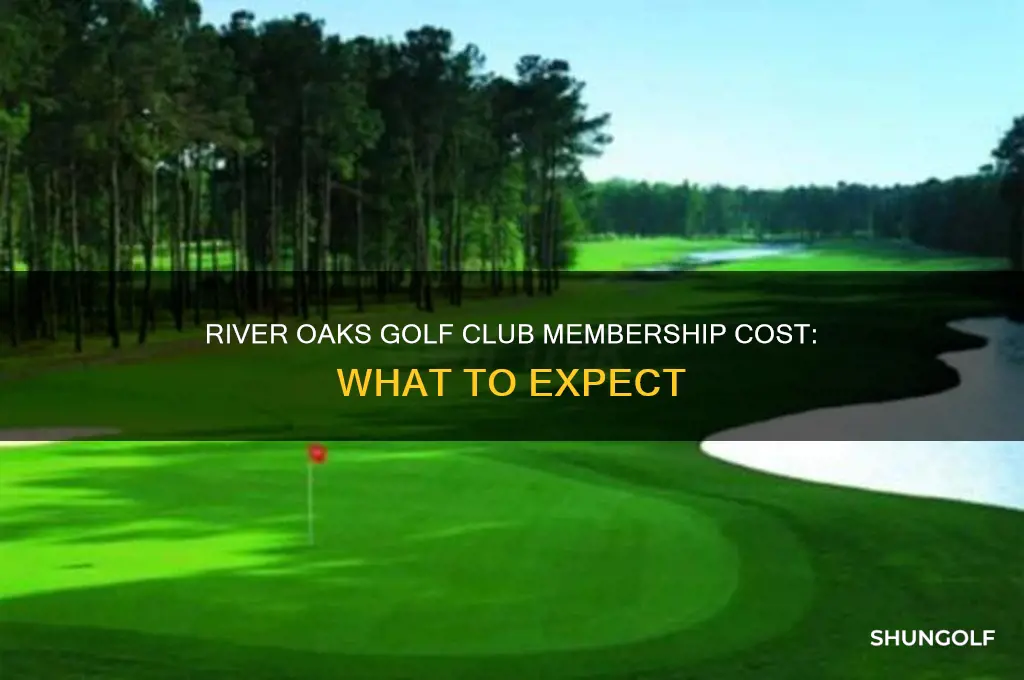 how much is to join river oaks golf club