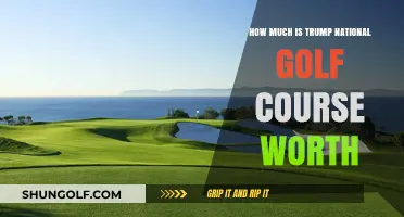Trump National Golf Course Valuation: Uncovering Its True Worth Today