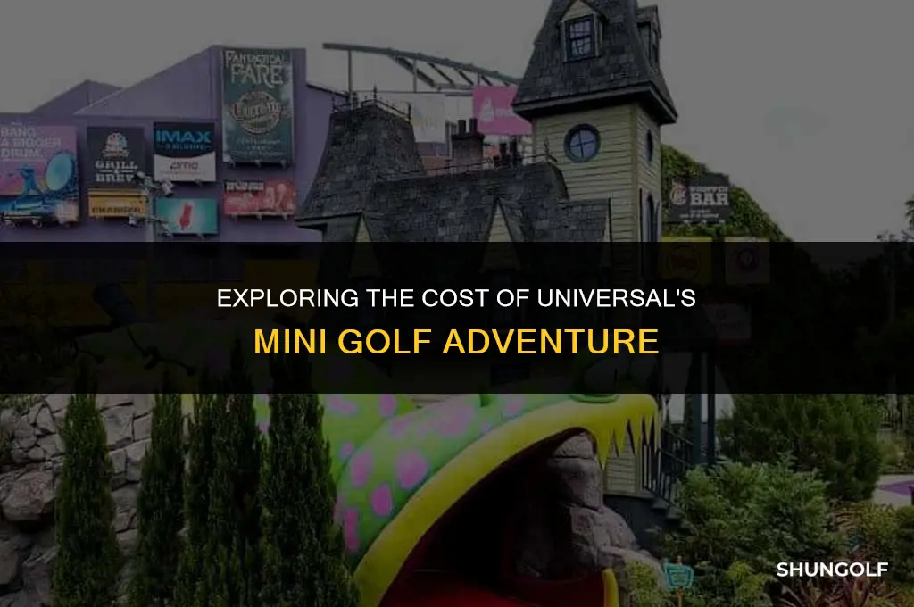 how much is universal fl mini golf