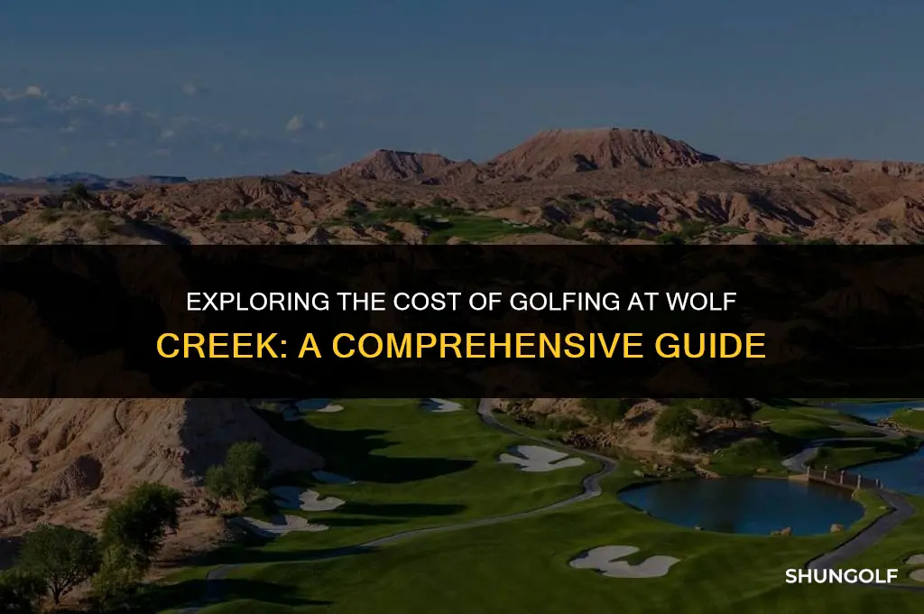 how much is wolf creek golf