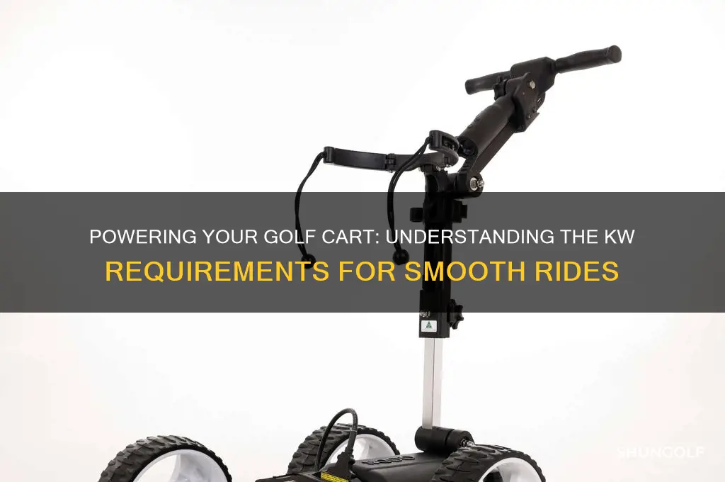 how much kw s to drive golf cart
