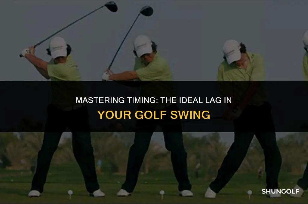 how much lag in golf swing