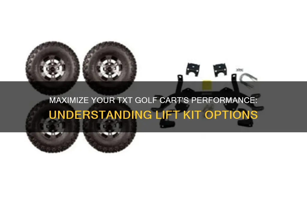 how much lift on a txt golf cart