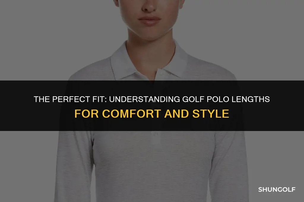 how much longer is a golf polo