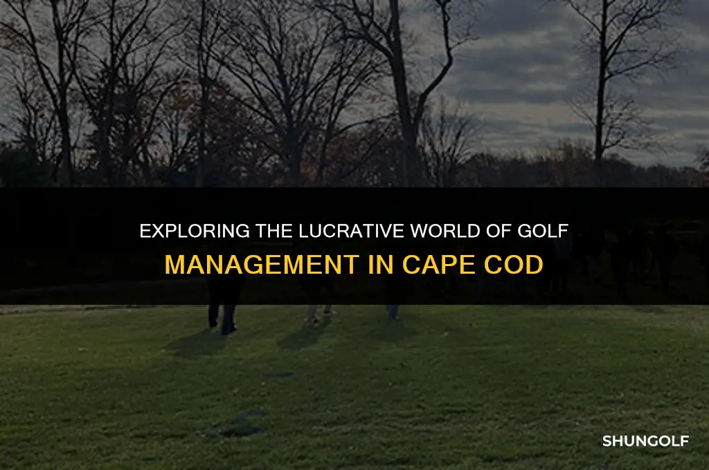 how much makes a golf manager in cape cod