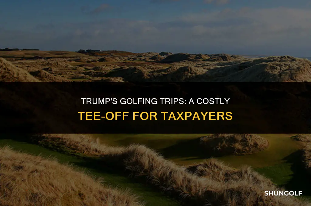 how much mkney uas trump cost taxpayer