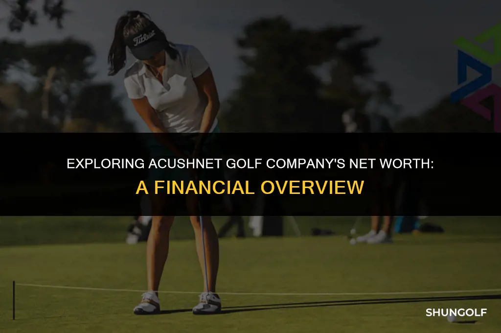 how much money is acushnet golf company worth