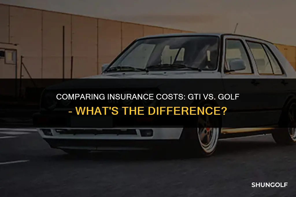 how much more is insurance on gti than golf