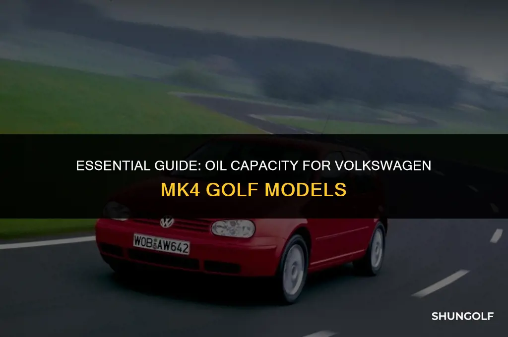 how much oil does a mk4 golf take