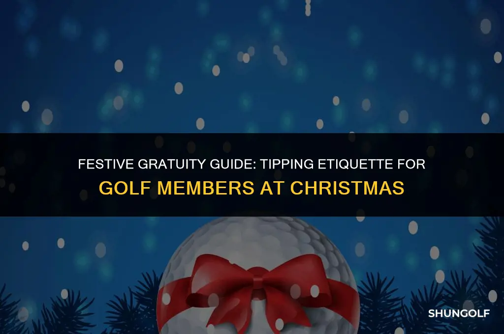 how much should golf members tip at xmas