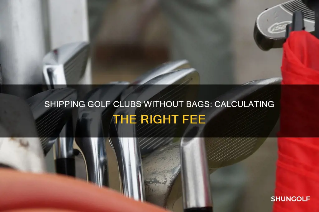 how much to charge for shipping golf clubs no bags
