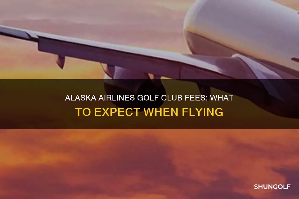 how much to check golf clubs for alaska airlines