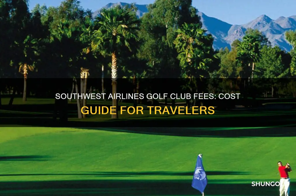 how much to check golf clubs on southwest