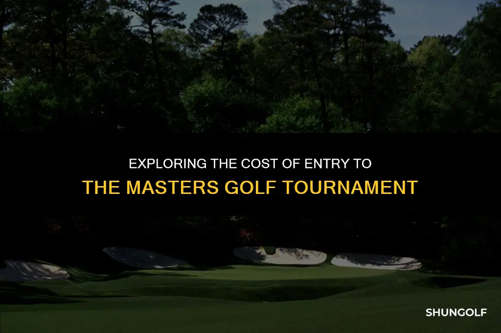 how much to enter the masters golf