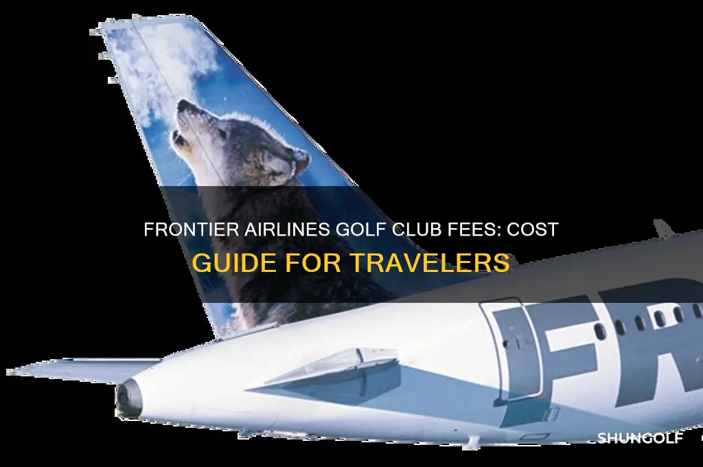 how much to fly golf clubs on frontier