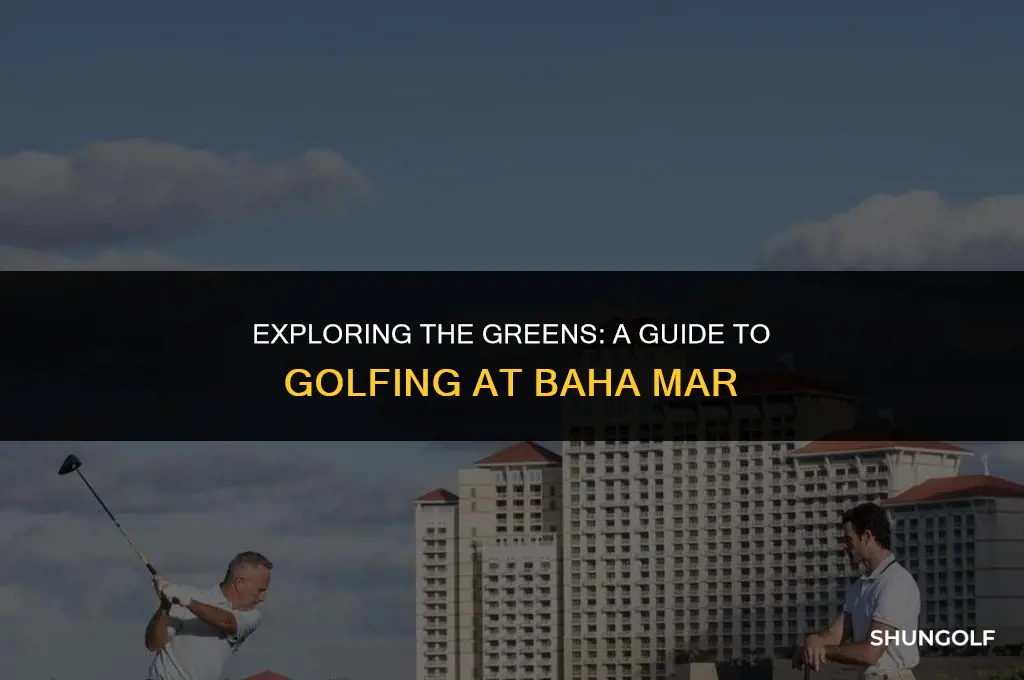 how much to golf a baha mar