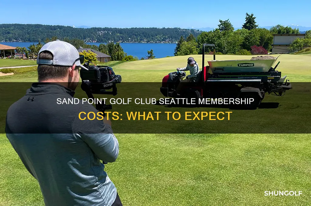how much to join sand point golf club seattle