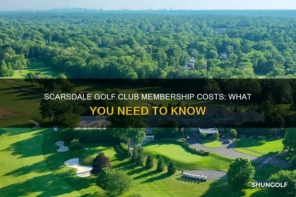 how much to join scarsdale golf club