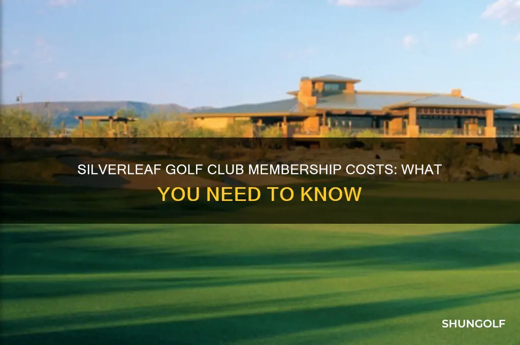how much to join silverleaf golf club