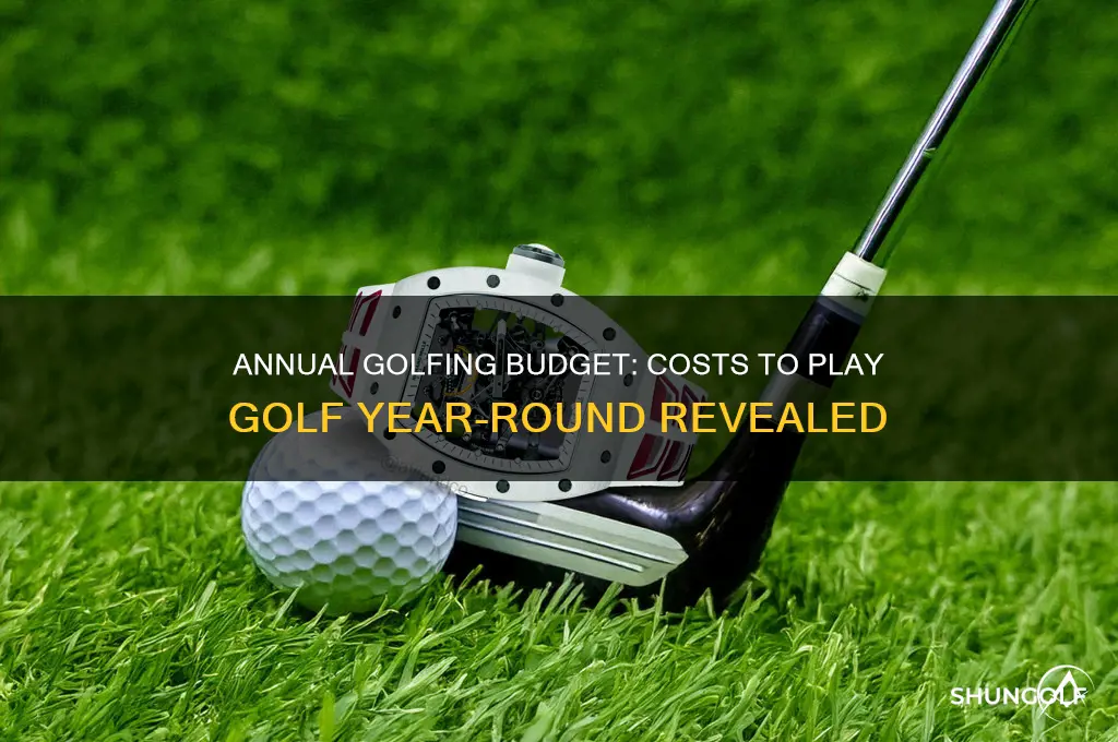 how much to money to play golf all year