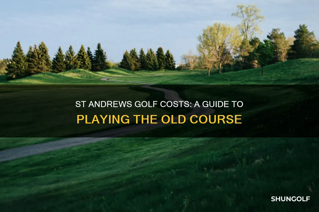 how much to play golf at st andrews