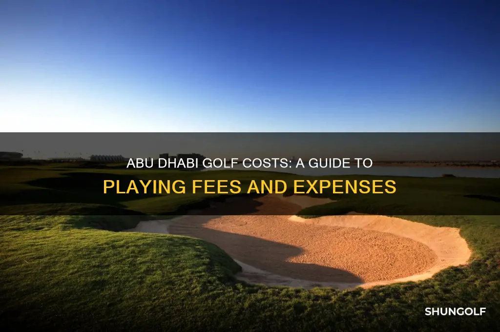 how much to play golf in abu dhabi