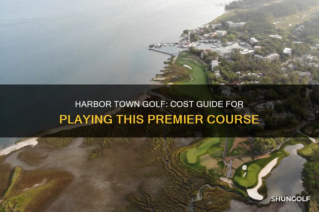 how much to play harbor town golf