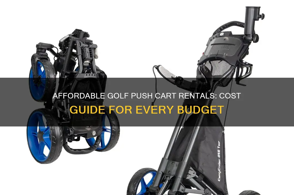 how much to rent push cart golf