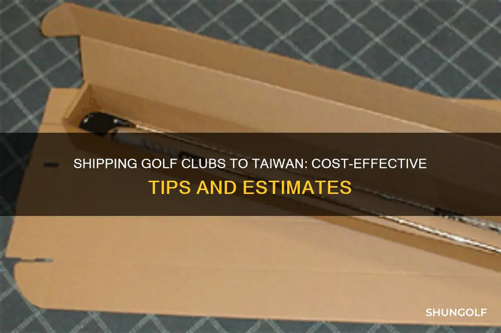 how much to send golf clubs to taiwan