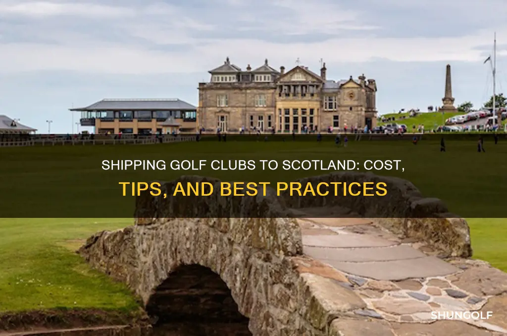 how much to ship golf clubs to scotland