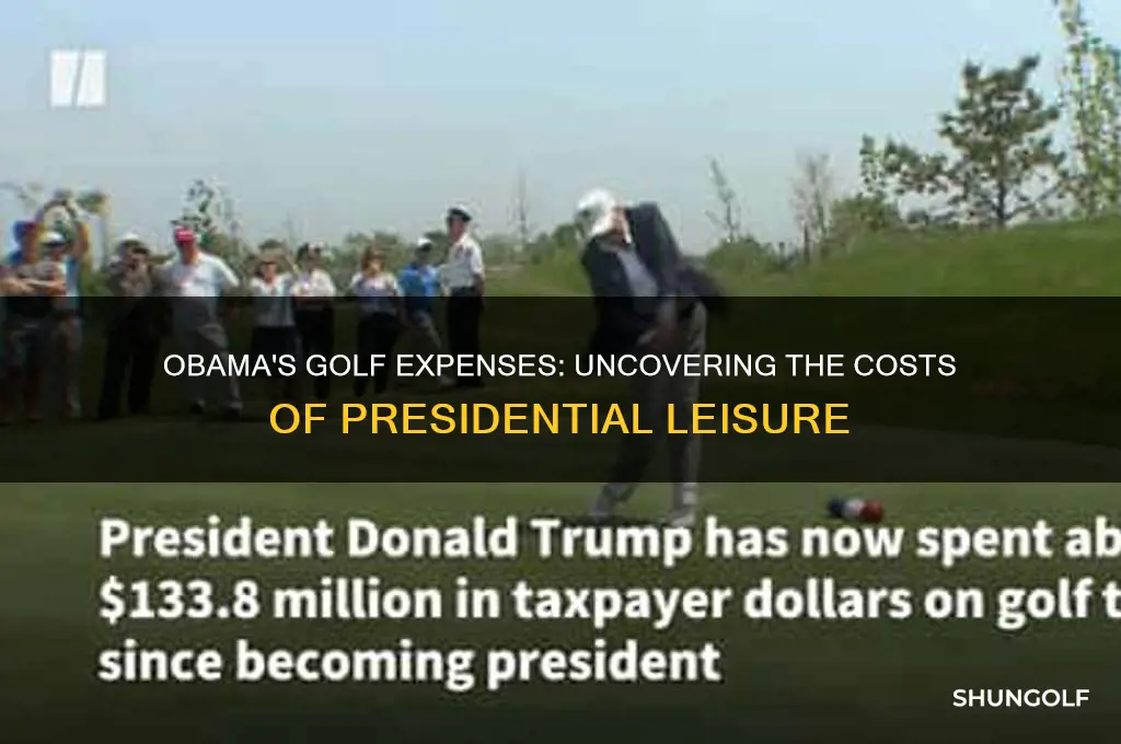 how must did obama spend on golf