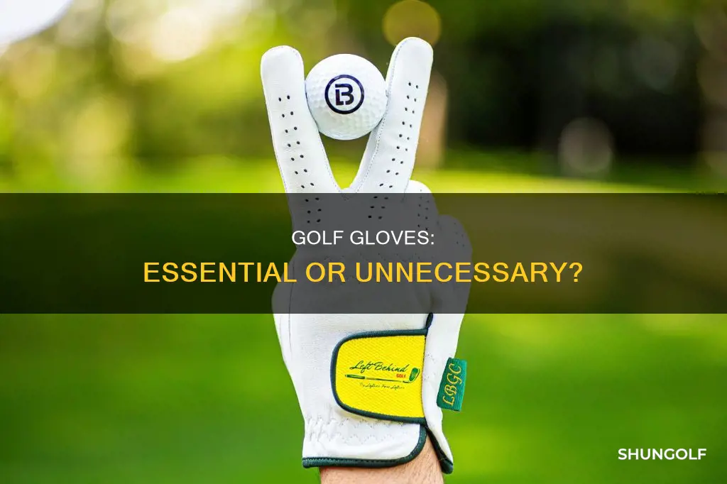 how neccesary are golf gloves