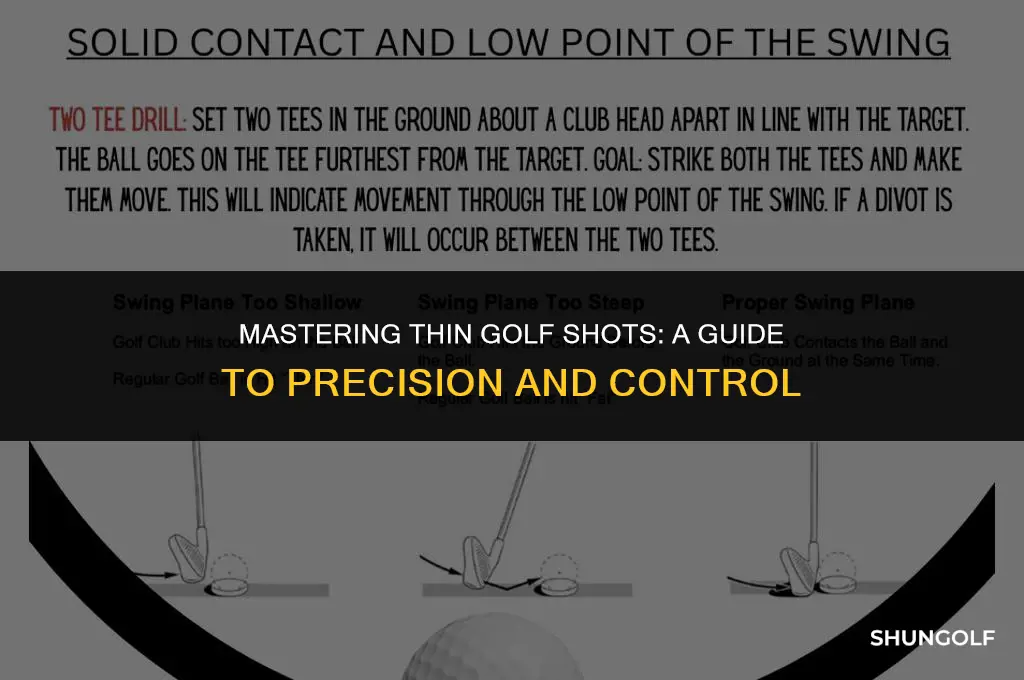 how not to hit thin golf shots