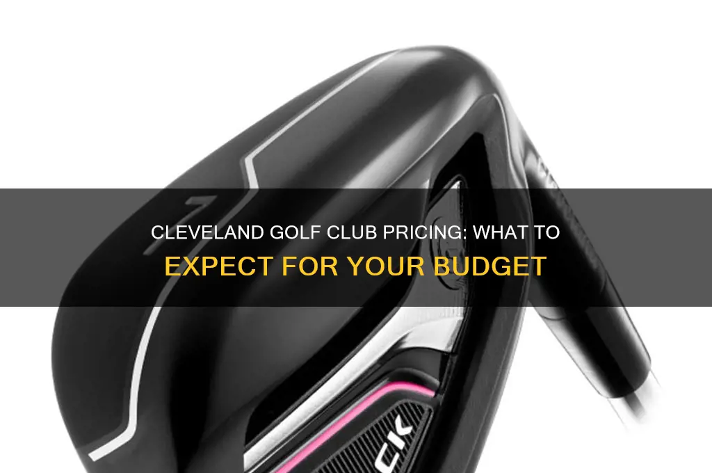 how nuch does a cleveland golf club cost