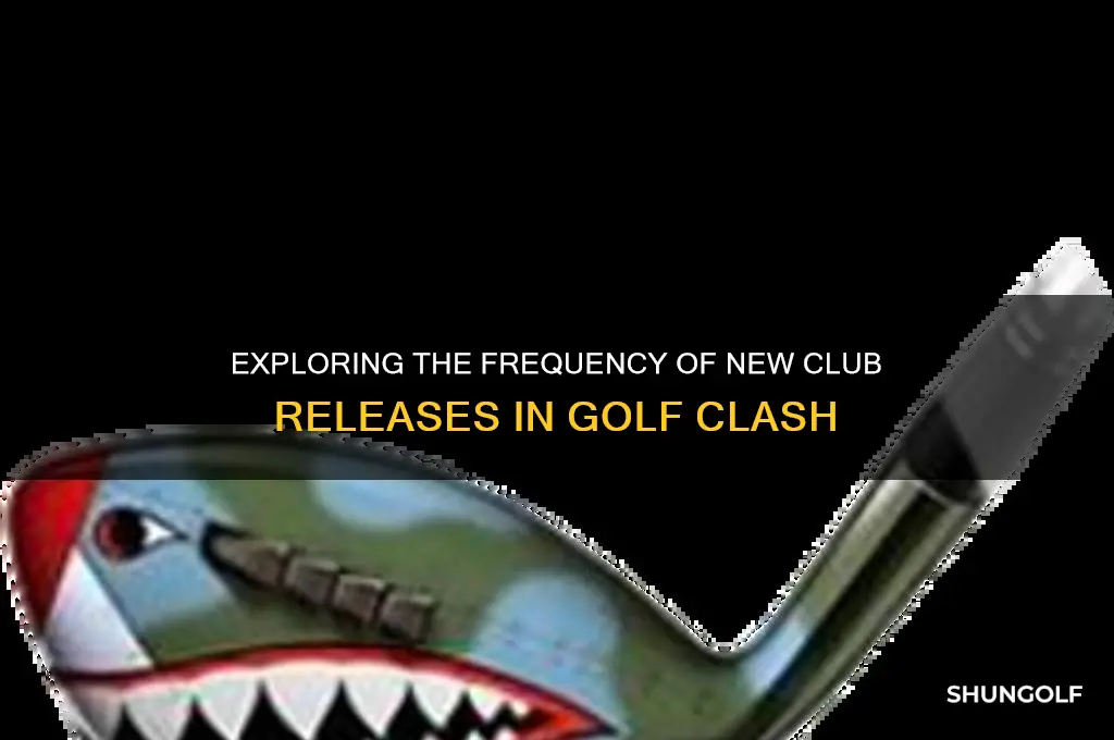 how often do new clubs appear in golf clash