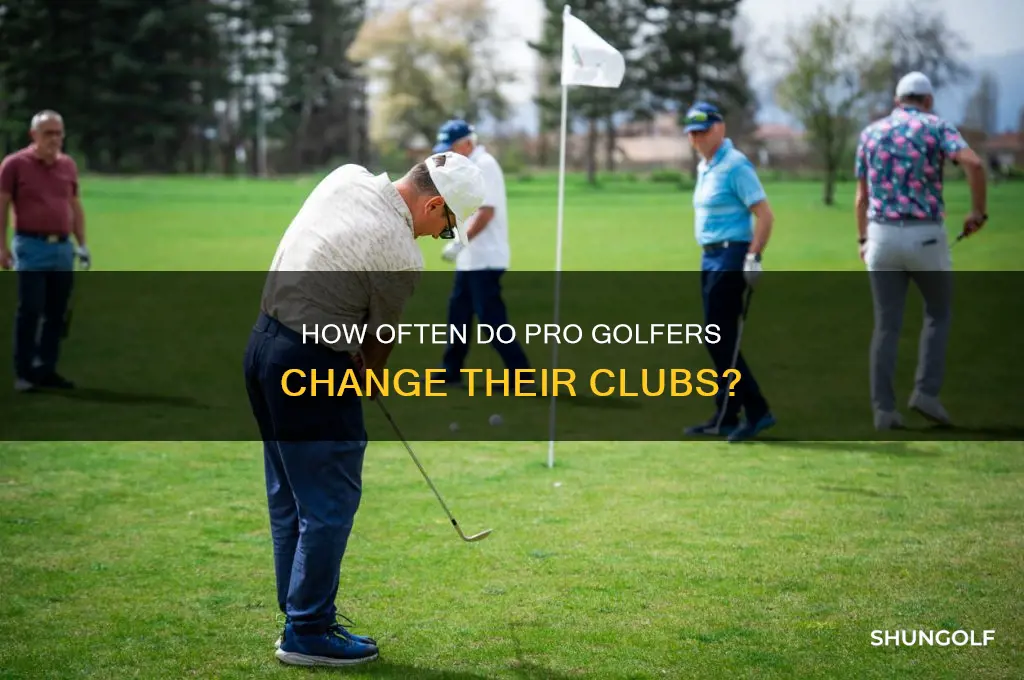how often do pro golfer chnge their clubs