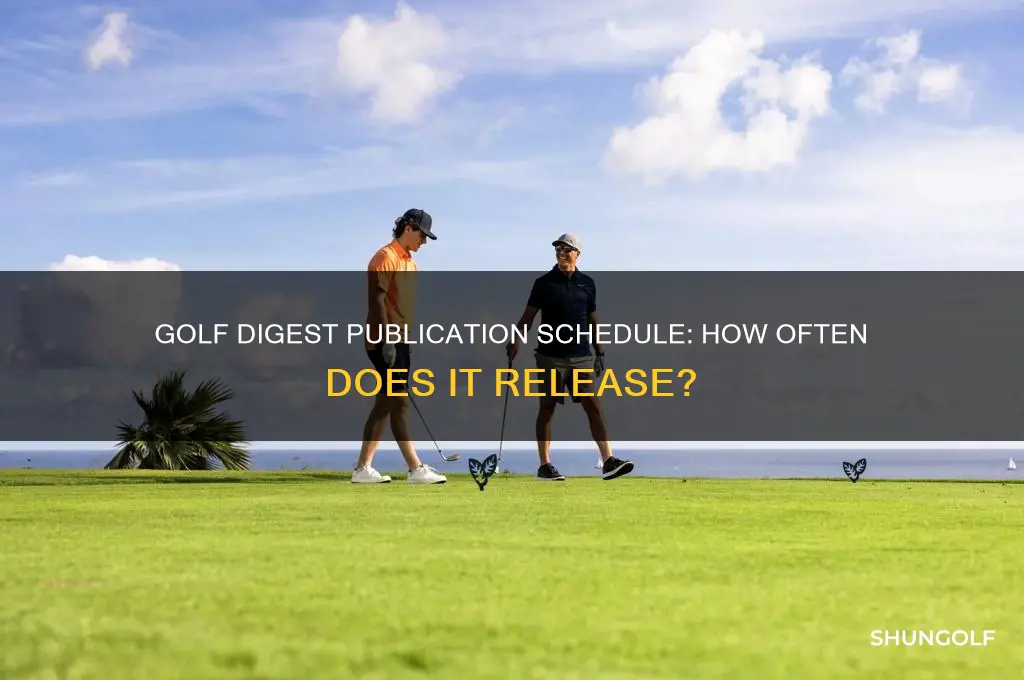 how often does golf digest come out