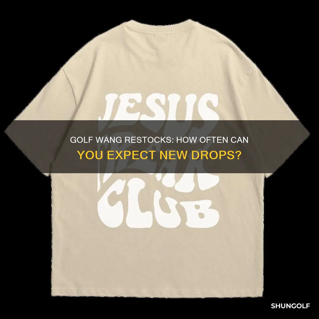 how often does golf wang restock