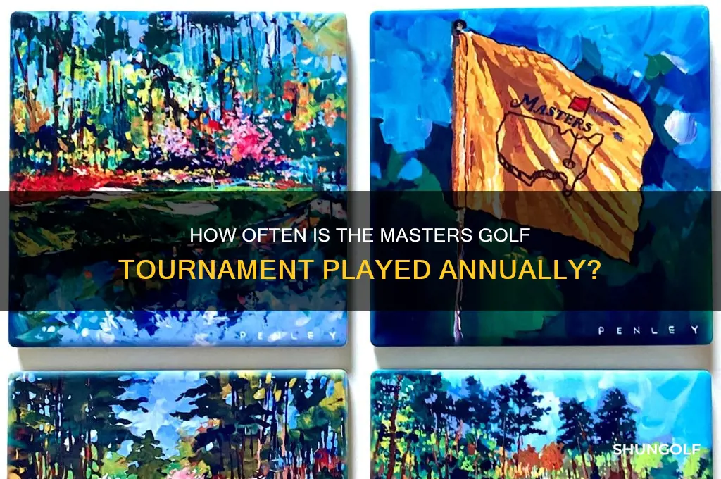 how often is the masters golf played