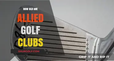 Unveiling the Age and Legacy of Allied Golf Clubs
