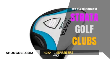 Callaway Strata Golf Clubs: Unveiling Their Age and Timeless Appeal