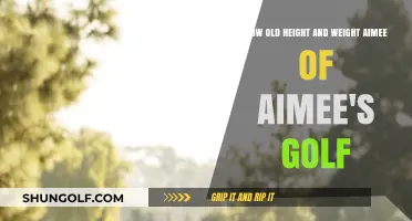 Aimee's Golf Journey: Age, Height, and Weight Revealed